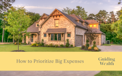 How to Prioritize Big Expenses