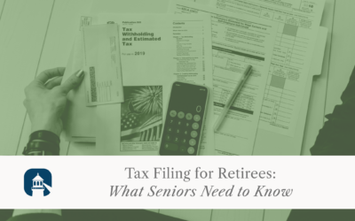 Tax Filing for Retirees: What Seniors Need to Know