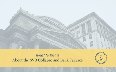 What to Know About the SVB Collapse & Bank Failures