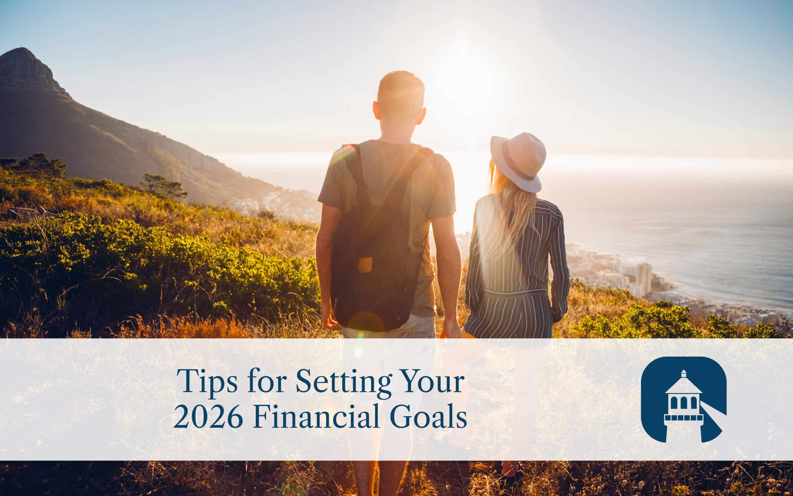 Tips for Setting Your 2026 Financial Goals - Guiding Wealth